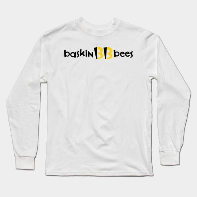 Baskin Bees Long Sleeve T-Shirt by trinitydesignlab